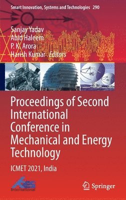 Proceedings of Second International Conference in Mechanical and Energy Technology 1