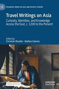 bokomslag Travel Writings on Asia