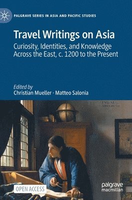 Travel Writings on Asia 1