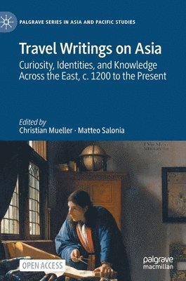 Travel Writings on Asia