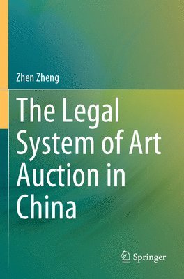 Legal System of Art Auction in China 1