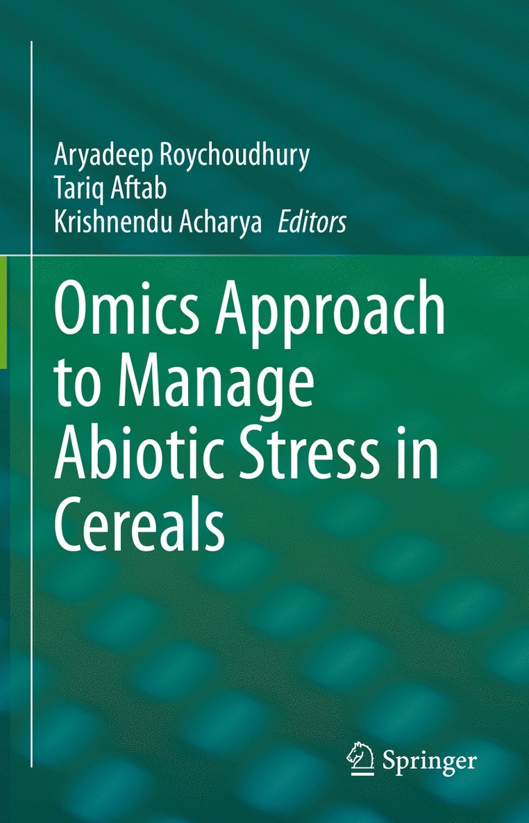 Omics Approach to Manage Abiotic Stress in Cereals