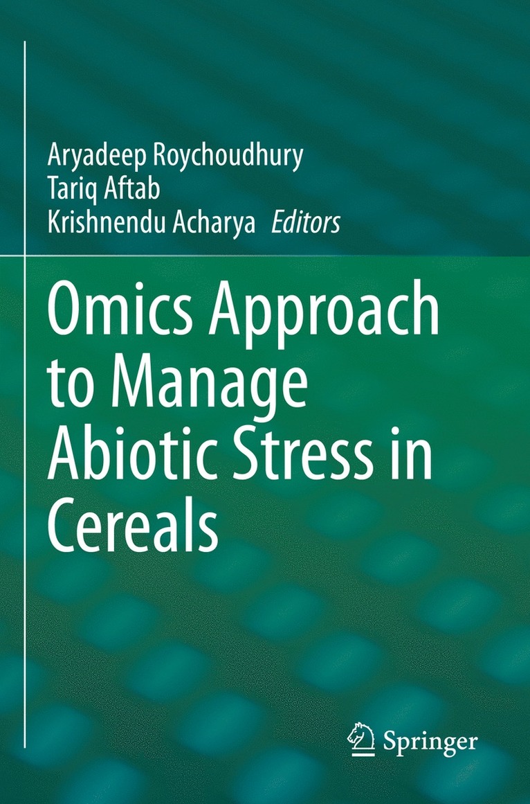 Omics Approach to Manage Abiotic Stress in Cereals
