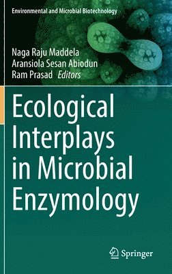 bokomslag Ecological Interplays in Microbial Enzymology