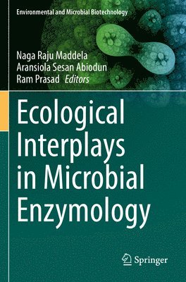 bokomslag Ecological Interplays in Microbial Enzymology