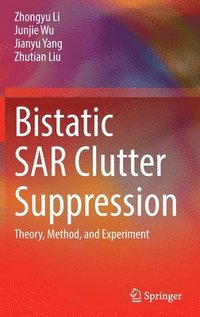 bokomslag Bistatic SAR Clutter Suppression