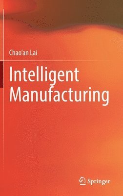 Intelligent Manufacturing 1