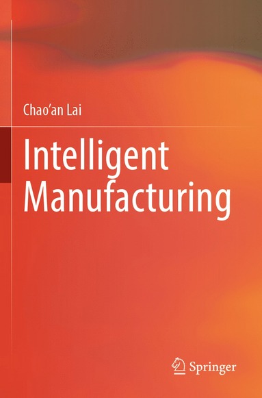 bokomslag Intelligent Manufacturing