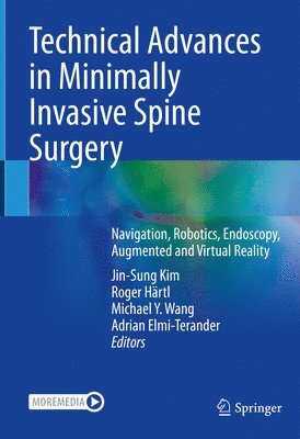 Technical Advances in Minimally Invasive Spine Surgery 1