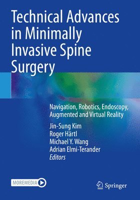Technical Advances in Minimally Invasive Spine Surgery 1