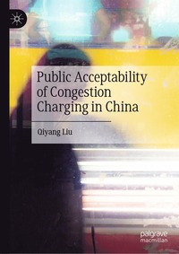 bokomslag Public Acceptability of Congestion Charging in China