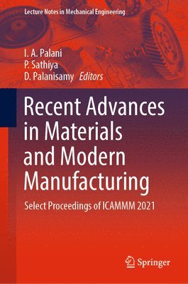 Recent Advances in Materials and Modern Manufacturing 1