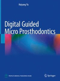 bokomslag Digital Guided Micro Prosthodontics