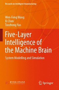 bokomslag Five-Layer Intelligence of the Machine Brain