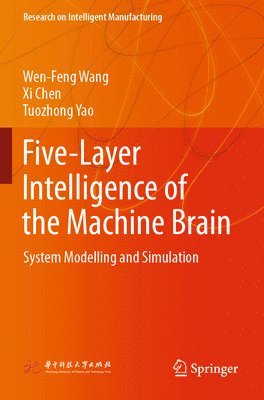 Five-Layer Intelligence of the Machine Brain 1