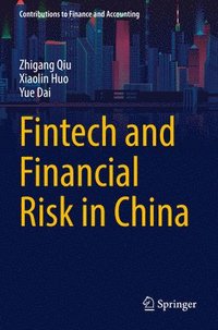 bokomslag Fintech and Financial Risk in China