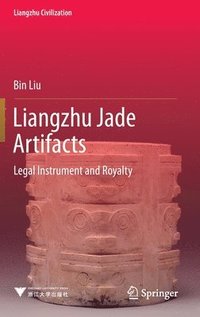 bokomslag Liangzhu Jade Artifacts