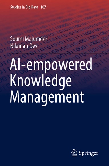 Soumi Majumder, Nilanjan Dey - AI-empowered Knowledge Management, Häftad
