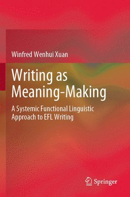 Writing as Meaning-Making 1