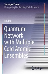 bokomslag Quantum Network with Multiple Cold Atomic Ensembles