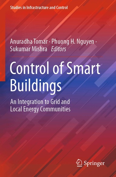 Anuradha Tomar, Phuong H. Nguyen, Sukumar Mishra - Control of Smart Buildings, Häftad