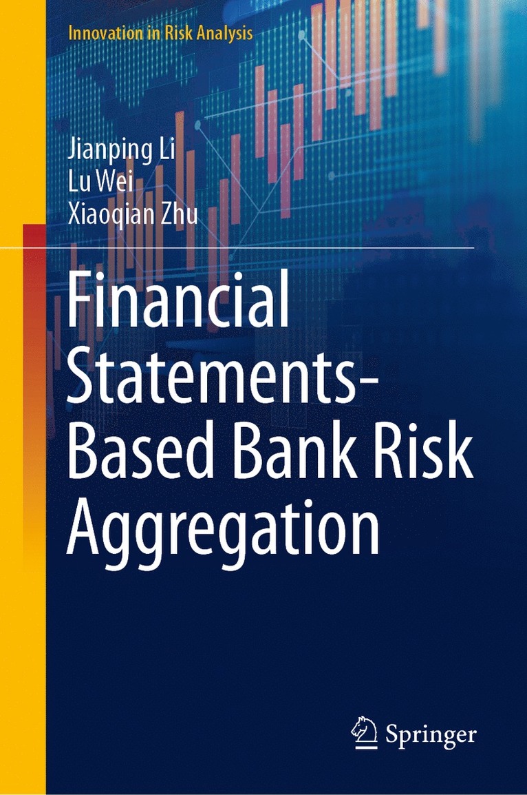 Financial Statements-Based Bank Risk Aggregation 1