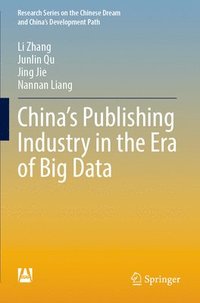 bokomslag China's Publishing Industry in the Era of Big Data