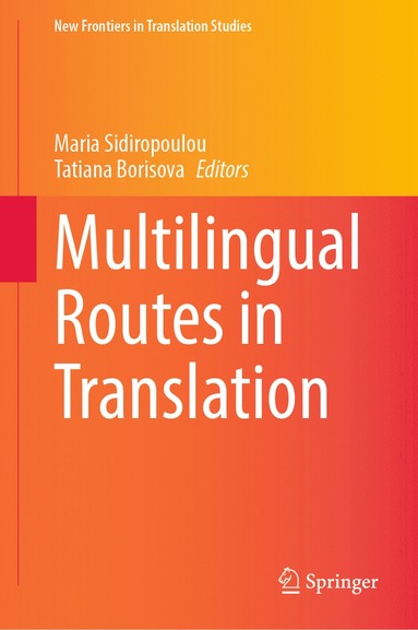 bokomslag Multilingual Routes in Translation