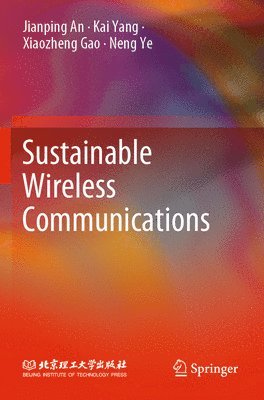 Sustainable Wireless Communications 1