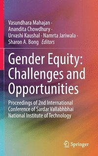 bokomslag Gender Equity: Challenges and Opportunities