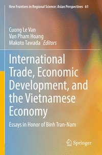 bokomslag International Trade, Economic Development, and the Vietnamese Economy