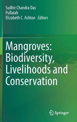 bokomslag Mangroves: Biodiversity, Livelihoods and Conservation