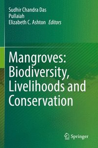 bokomslag Mangroves: Biodiversity, Livelihoods and Conservation