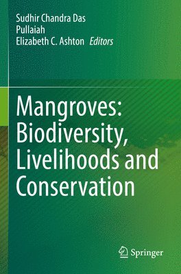 Mangroves: Biodiversity, Livelihoods and Conservation 1