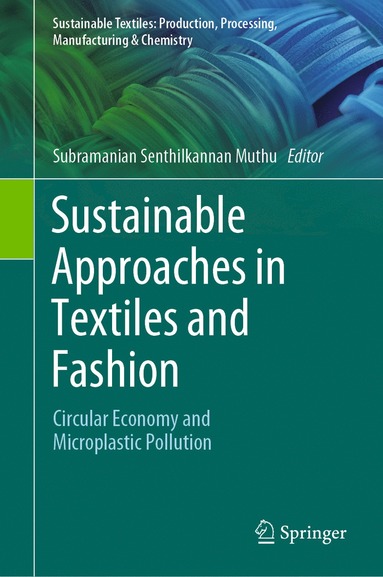 bokomslag Sustainable Approaches in Textiles and Fashion