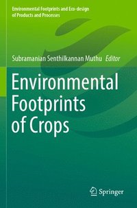 bokomslag Environmental Footprints of Crops