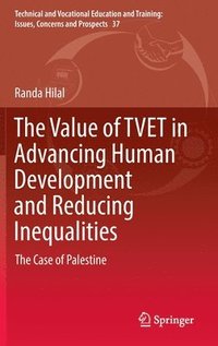 bokomslag Value of TVET in Advancing Human Development and Reducing Inequalities