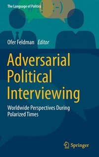 bokomslag Adversarial Political Interviewing