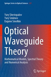 bokomslag Optical Waveguide Theory