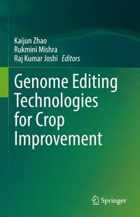 bokomslag Genome Editing Technologies for Crop Improvement