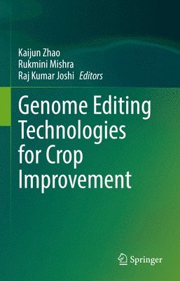 bokomslag Genome Editing Technologies for Crop Improvement