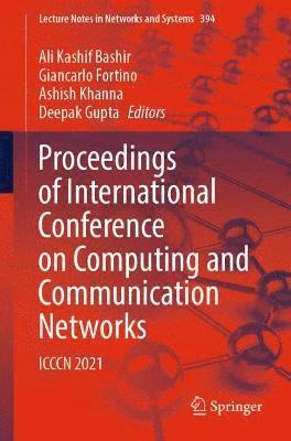 Proceedings of International Conference on Computing and Communication Networks 1