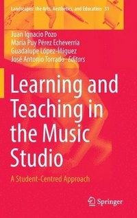 bokomslag Learning and Teaching in the Music Studio