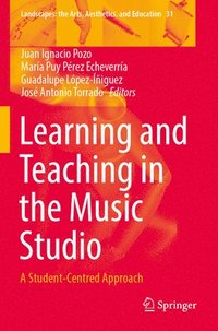 bokomslag Learning and Teaching in the Music Studio