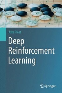 bokomslag Deep Reinforcement Learning