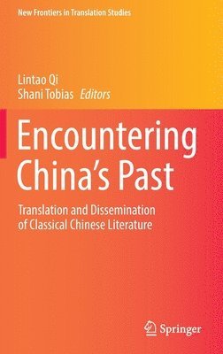 bokomslag Encountering China's Past