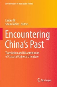 bokomslag Encountering China's Past