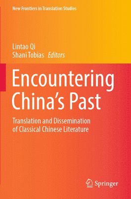 bokomslag Encountering China's Past