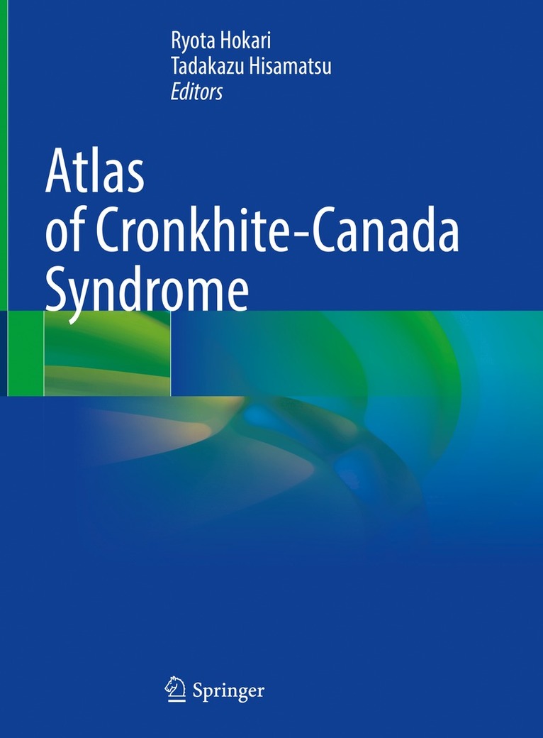 Ryota Hokari, Tadakazu Hisamatsu - Atlas of Cronkhite-Canada Syndrome, Inbunden