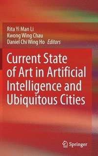 bokomslag Current State of Art in Artificial Intelligence and Ubiquitous Cities